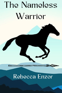 The Nameless Warrior *New Cover*