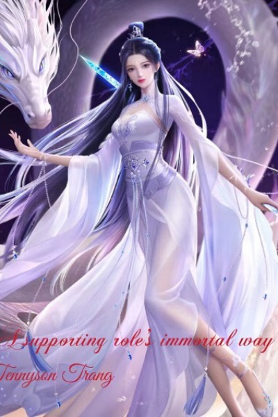 A supporting role's immortal way