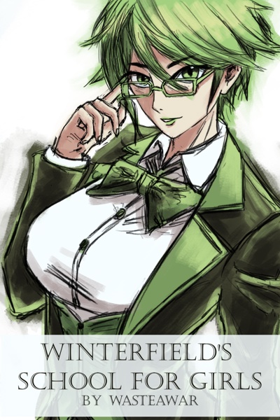 Winterfield’s School for Girls [GL Romance, Mild LitRPG, Thriller]