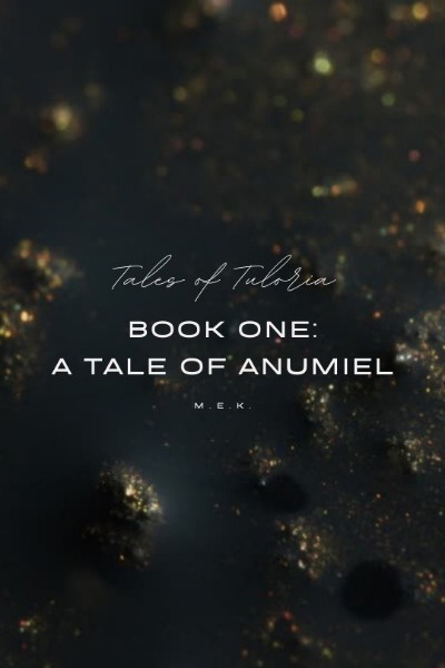 A Tale of Anumiel