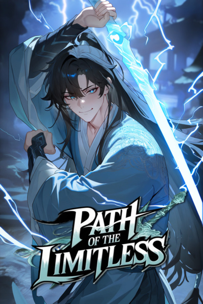 Path of The Limitless [Cultivation to Fantasy, LitRPG]