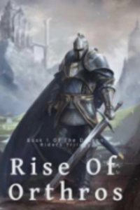 Rise Of Orthros