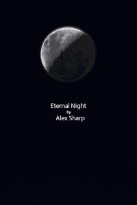 Eternal Night (Book 1 of Mother Watches)