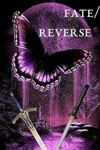 Fate/Reverse