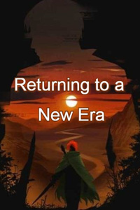 Returning to a New Era