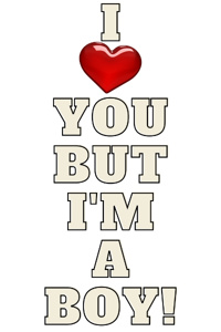 I love you but I'm a boy!