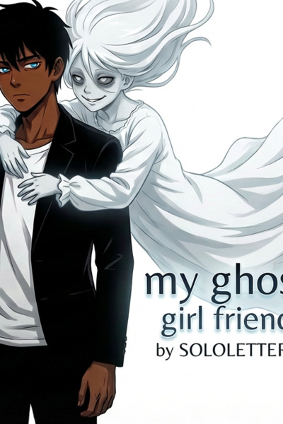 My Ghost Girlfriend