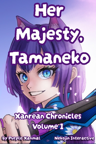 Her Majesty, Tamaneko