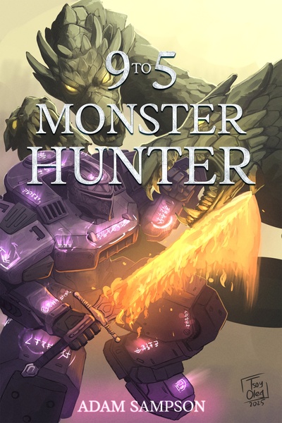 9 to 5 Monster Hunter (Science Fantasy LitRPG)