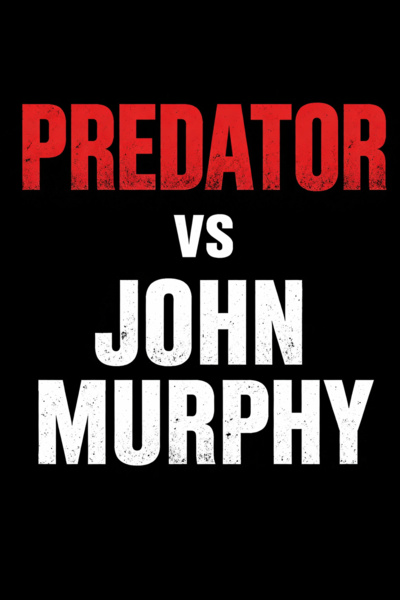 Predator vs John Murphy