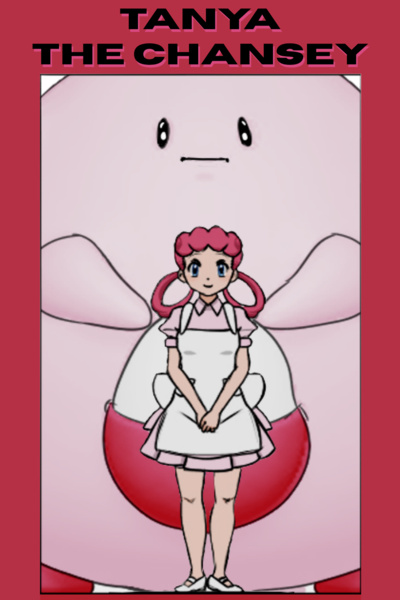 A Saga of Tanya the Chansey