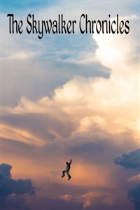 The Skywalker Chronicles