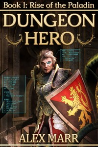 Rise of the Paladin (Dungeon Hero Book 1)