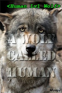 A Wolf Called Human