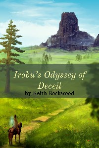 Irobu's Odyssey of Deceit