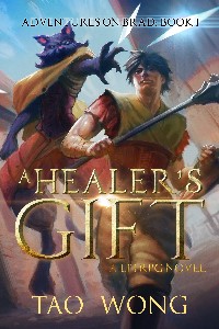 A Healer's Gift, An Adventurer's Heart