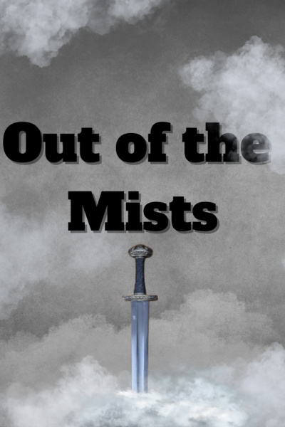 Out of the Mists