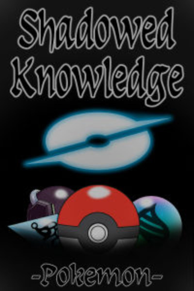 Shadowed Knowledge (Pokemon)