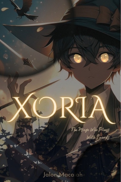Xoria: The Mage Who Plays With Swords