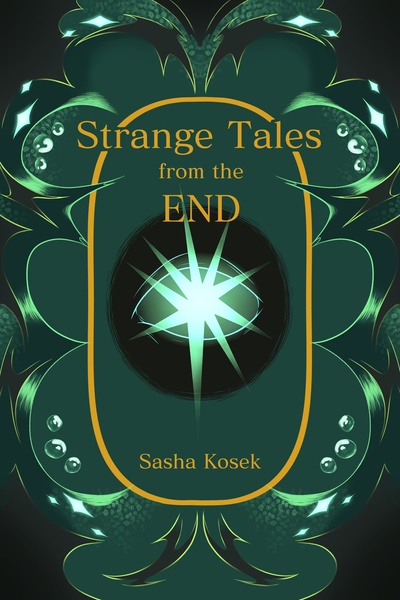 Strange Tales from the End