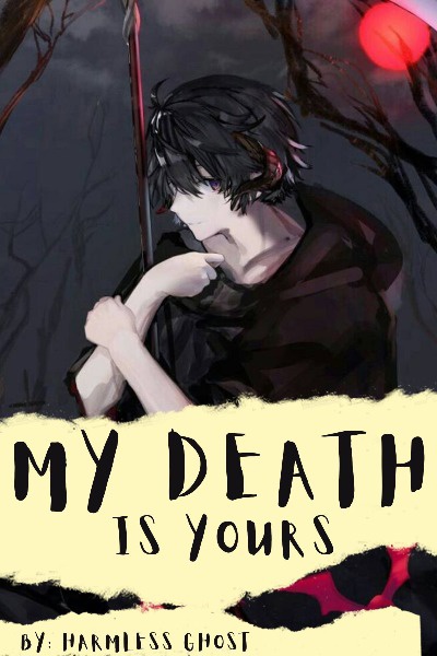 My Death Is Yours