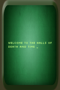The Halls of Death and Time