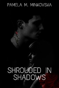 Shrouded in shadows