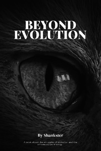 Beyond Evolution