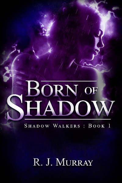Born of Shadow