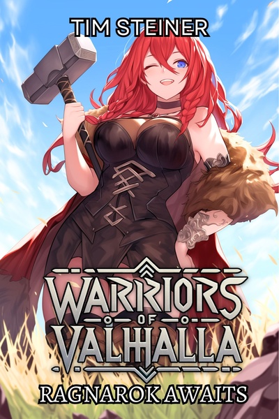 Warriors of Valhalla [Norse Mythology LitRPG] STUBBED