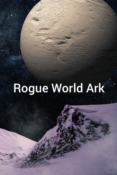 Rogue World Ark