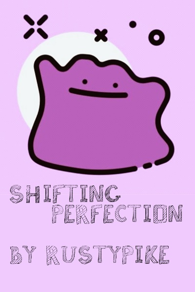 Shifting Perfection