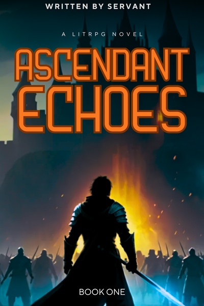 Ascendant Echoes