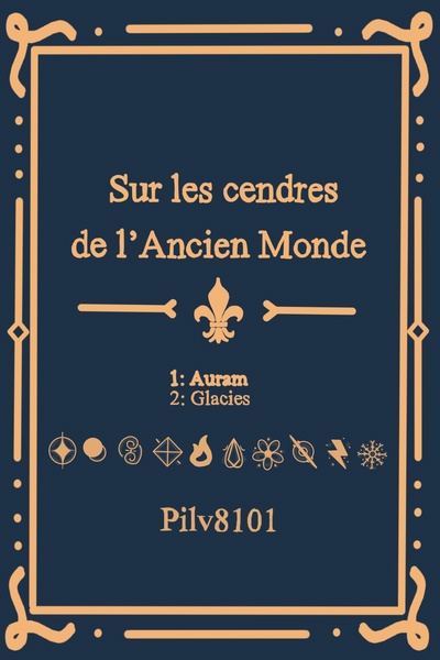 Sur les cendres de l'Ancien Monde [French]