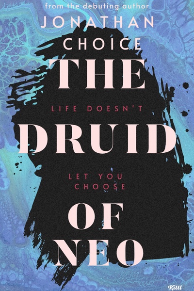 The Druid of Neo