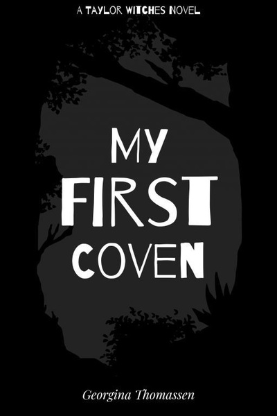 My First Coven (The Taylor Witches)